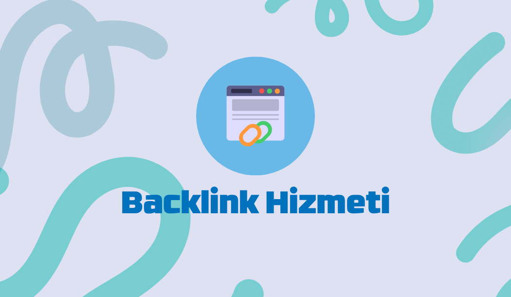 Backlink Hizmeti